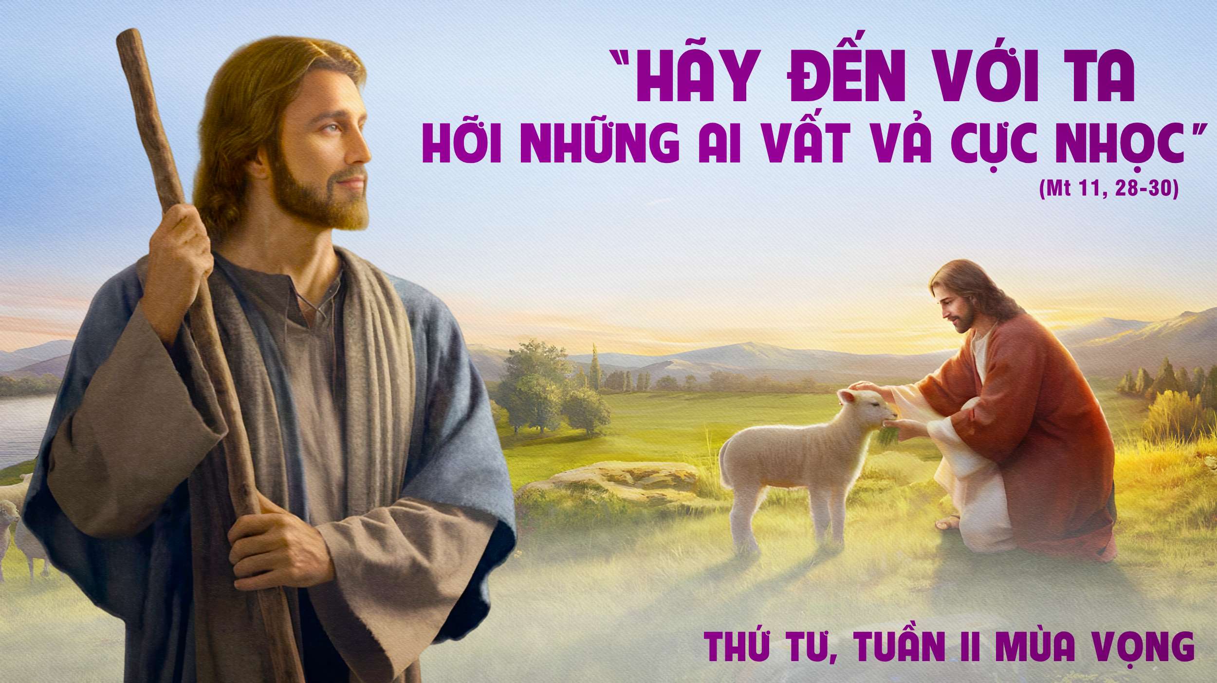 Thứ Tư Tuần II Mùa Vọng - Năm A
